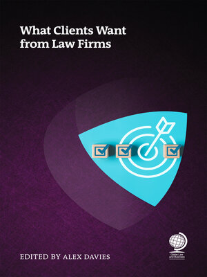 cover image of What Clients Want from Law Firms